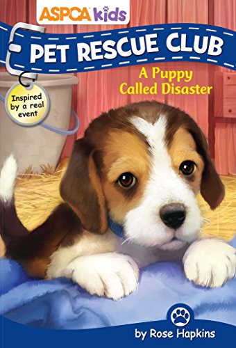 A Puppy Called Disaster (By: Rose Hapkins) cover