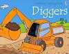 Diggers (Usborne Touchy Feely)