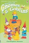 Stories of Gnomes & Goblins