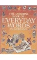 Cover of The Usborne Book of Everyday Words in German (Everyday Words)