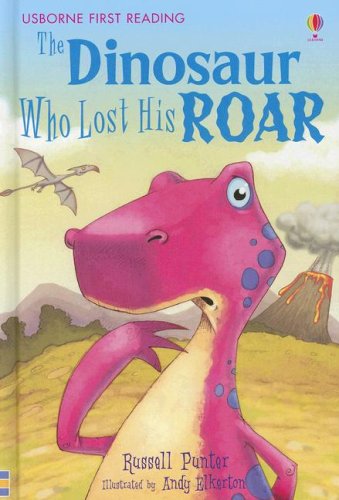The Dinosaur Who Lost His Roar book cover