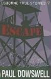 Escape (Usborne True Stories)