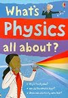 What's Physics All About? (Science Stories)