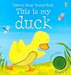 This Is My Duck