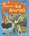 The Usborne Big Book of Big Animals