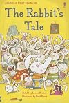 The Rabbit's Tale (Usborne First Reading)