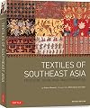 Textiles of Southeast Asia: Tradition, Trade and Transformation