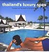 Thailand's Luxury Spas : Pampering Yourself in Paradise
