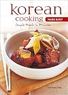 Korean Cooking Made Easy: Simple Meals in Minutes (Learn to Cook Series)