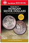 A Guide Book of Morgan Silver Dollars (Official Red Book)