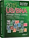 Usbna 2015 Postage Stamp Catalog United States United Nations Canada Provinces Plus Confederate States U S Possessions U S Trust Comprehensive U S Stamp Identifier