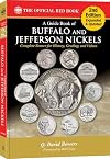 A Guide Book of Buffalo and Jefferson Nickels, 2nd Edition (Official Red Book)