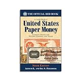 A Guide Book Of United States Paper Money