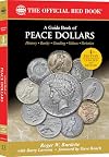 A Guide Book of Peace Dollars 4th Edition (Red Book)