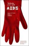 Nobody Ever Said AIDS: Poems and Stories from Southern Africa