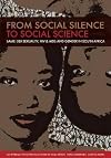 From Social Silence to Social Science: Same-Sex Sexuality, HIV & AIDS and Gender in South Africa