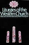 Liturgies of the Western Church