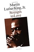 Strength to love