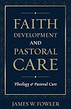 Faith development and pastoral care