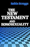 The New Testament and Homosexuality