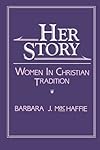 Her Story : Women in Christian Tradition