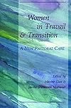 Women in Travail and Transition