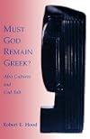 Must God Remain Greek?: Afro Cultures and God-Talk