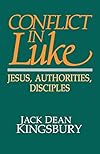 Conflict in Luke
