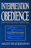 Interpretation and Obedience: From Faithful Reading to Faithful Living