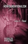 Nonfoundationalism (Guides to Theological Inquiry)