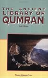 The Ancient Library of Qumran
