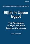 Elijah in Upper Egypt