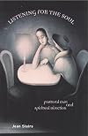 Listening for the Soul: Pastoral Care and Spiritual Direction