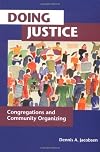 Doing Justice: Congregations and Community Organizing