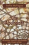 Life Abundant (Searching for a New Framework)