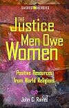 The Justice Men Owe Women: Positive Resources From World Religions