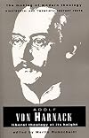 Adolf von Harnack: Liberal Theology at Its Height