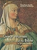 Great Women of the Bible in Art And Literature