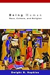 Being Human: Race, Culture, and Religion