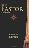 The Pastor: A Spirituality