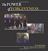 The Power of Forgiveness {videorecording}