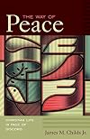 The Way of Peace: Christian Life in Face of Discord