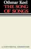 The Song of Songs [Song of Solomon] (Continental Commentary Series)