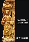 Pauline Perspectives: Essays on Paul, 1978-2013
