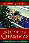 The Treasure of Christmas (The Christmas Bus ; The Gift of Christmas Present ; Angels in the Snow)