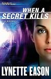 When a Secret Kills