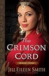 The Crimson Cord: Rahab's Story (Daughters of the Promised Land)