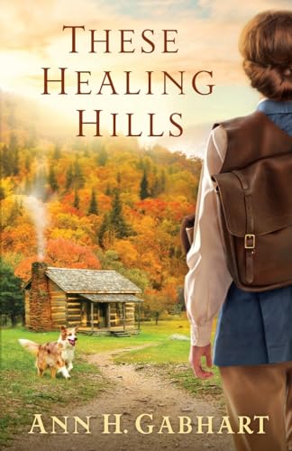 These Healing Hills book cover