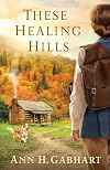 These Healing Hills
