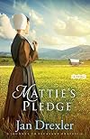 Mattie's Pledge: A Novel (Journey to Pleasant Prairie)